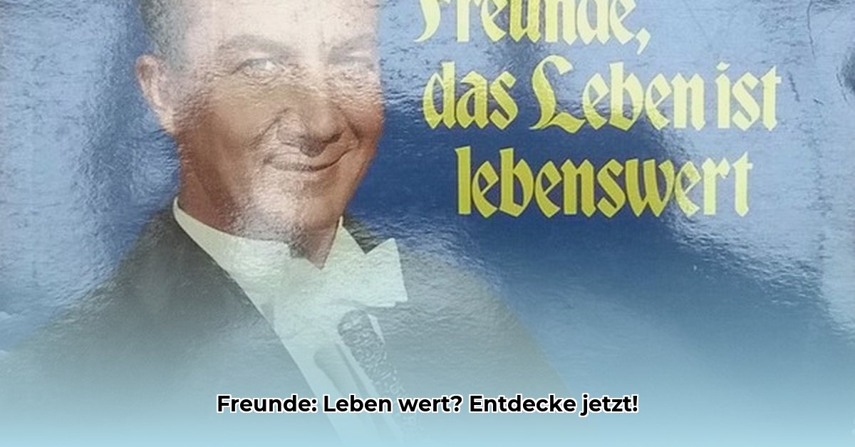 freunde-das-leben-ist-lebenswert